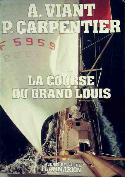 La course du Grand Louis - André Viant