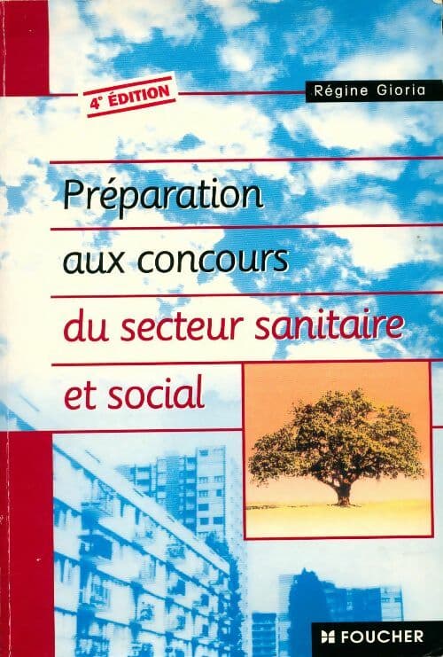 Préparation aux concours du secteur sanitaire et social - Régine Gioria