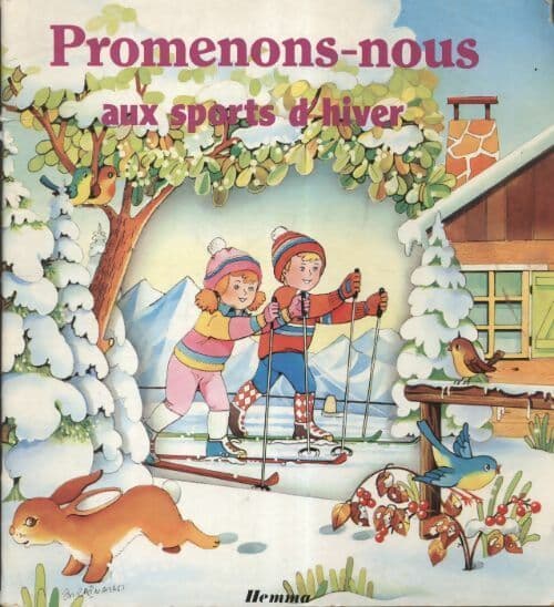 Promenons-nous aux sports d'hver - Jacques Thomas-Bilstein