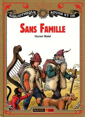Sans Famille - Hector Malot